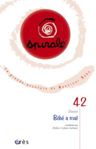 Spirale 42 - Bébé a mal