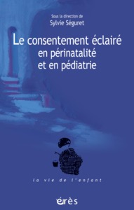 CONSENTEMENT ECLAIRE EN PERINATALITE ET EN PEDIATRIE