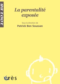 1001 BB 035 - La parentalité exposée