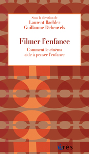 Filmer l'enfance