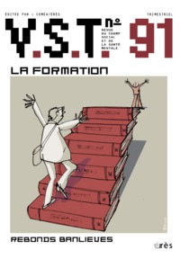 VST 91 - La formation: une clinique de l'expérience