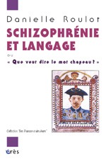 Schizophrénie et langage