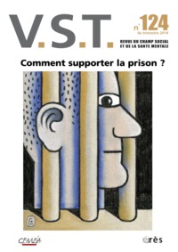 VST 124 - COMMENT SUPPORTER LA PRISON ?