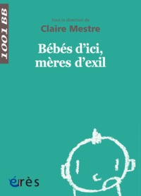 1001 BB 149 - Bébés d'ici mères d'exil