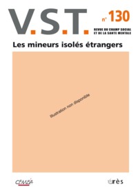 VST 130 - Les mineurs isolés étrangers