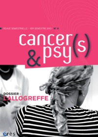 CANCERS & PSYS 0 - L' ALLOGREFFE