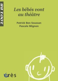 1001 BB 082 - Les bébés vont au théâtre