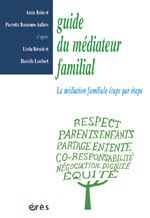 Guide du médiateur familial