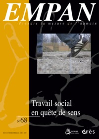 Empan 68 - Le travail social en quête de sens