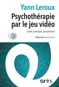 Psychothérapie par le jeu vidéo