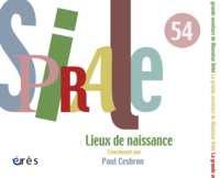 Spirale 54 - Lieux de naissance