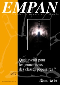 Empan 67 - Quel avenir pour les jeunes des classes populaires ?