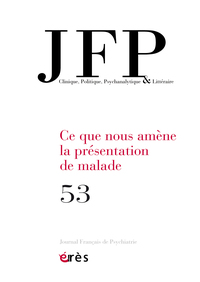 JFP 53 - CE QUE NOUS ENSEIGNE LA PRESENTATION DE MALADE