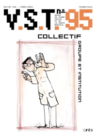 VST 95 - Collectif, groupe et institution