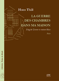 La Guerre des Chambres dans ma Maison