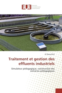 Traitement et gestion des effluents industriels