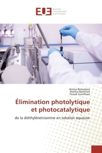 Elimination photolytique et photocatalytique