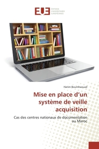 Mise en place d'un systeme de veille acquisition