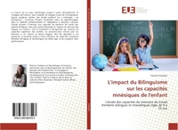 L'impact du Bilinguisme sur les capacites mnesiques de l'enfant