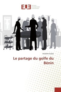 Le partage du golfe du Bénin