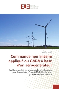 Commande non lineaire applique au GADA A base d'un aerogenerateur