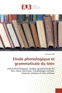 Etude phonologique et grammaticale du teen