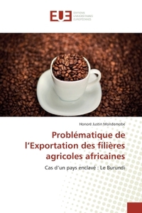 Problematique de l'exportation des filieres agricoles africaines