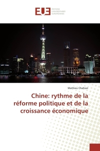 Chine: rythme de la réforme politique et de la croissance économique
