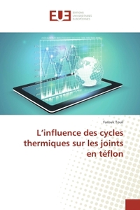 L'influence des cycles thermiques sur les joints en teflon