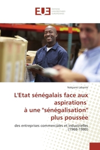 L'Etat sénégalais face aux aspirations à une "sénégalisation" plus poussée