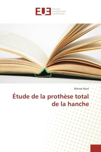 Etude de la prothese total de la hanche