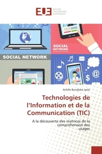 Technologies de l'Information et de la Communication (TIC)