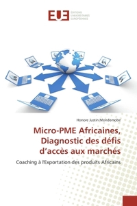 Micro-PME Africaines, Diagnostic des défis d'accès aux marchés