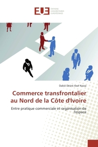 Commerce transfrontalier au Nord de la cote d'Ivoire