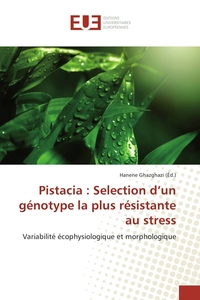 Pistacia : Selection d'un génotype la plus résistante au stress