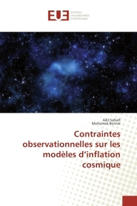 Contraintes oBSErvationnelles sur les modeles d'inflation cosmique