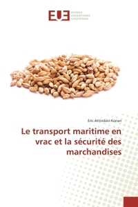 Le transport maritime en vrac et la securite des marchandises