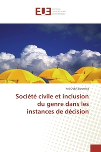 Societe civile et inclusion du genre dans les instances de decision