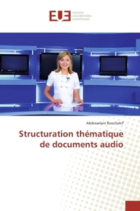 Structuration thematique de documents audio