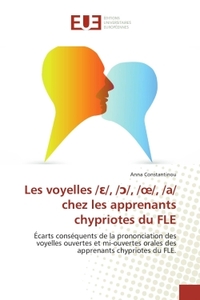 Les voyelles / /, / /, /oe/, /a/ chez les apprenants chypriotes du FLE