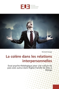 La colere dans les relations interpersonnelles