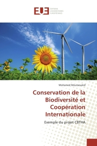 Conservation de la Biodiversite et Cooperation Internationale