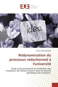 Redynamisation du processus redactionnel A l'universite