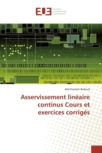 Asservissement lineaire continus Cours et exercices corriges