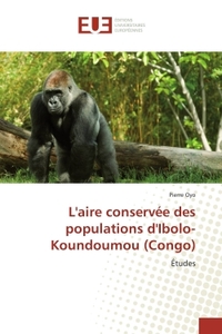 L'aire conservee des populations d'Ibolo-Koundoumou (Congo)