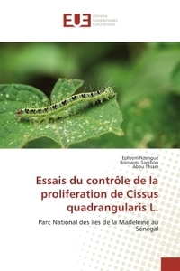 Essais du contrôle de la proliferation de Cissus quadrangularis L.