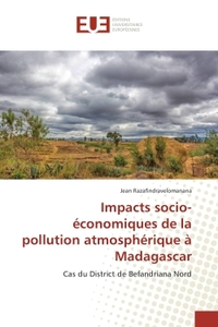 Impacts socio-economiques de la pollution atmospherique A Madagascar