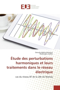 Etude des perturbations harmoniques et leurs traitements dans le reseau electrique