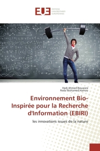 Environnement Bio-Inspiree pour la Recherche d'Information (eBIRI)