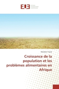 Croissance de la population et les problemes alimentaires en Afrique